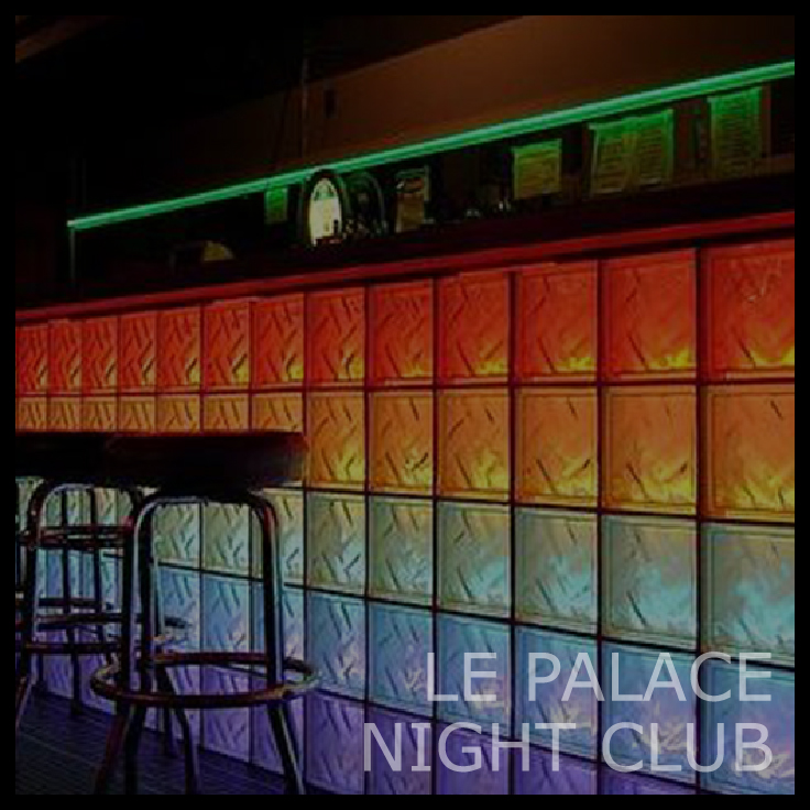 Le Palace Night Club