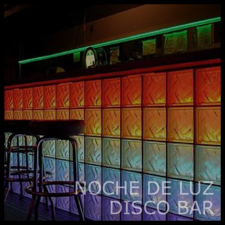 Noche de Luz Disco Bar