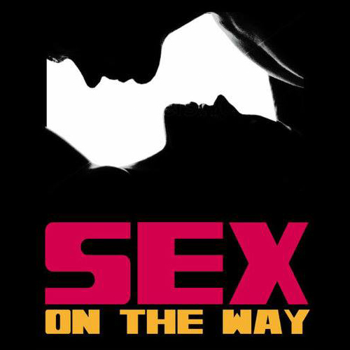 Sex On The Way